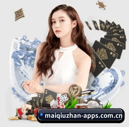 买球站 APP - maiqiuzhan app